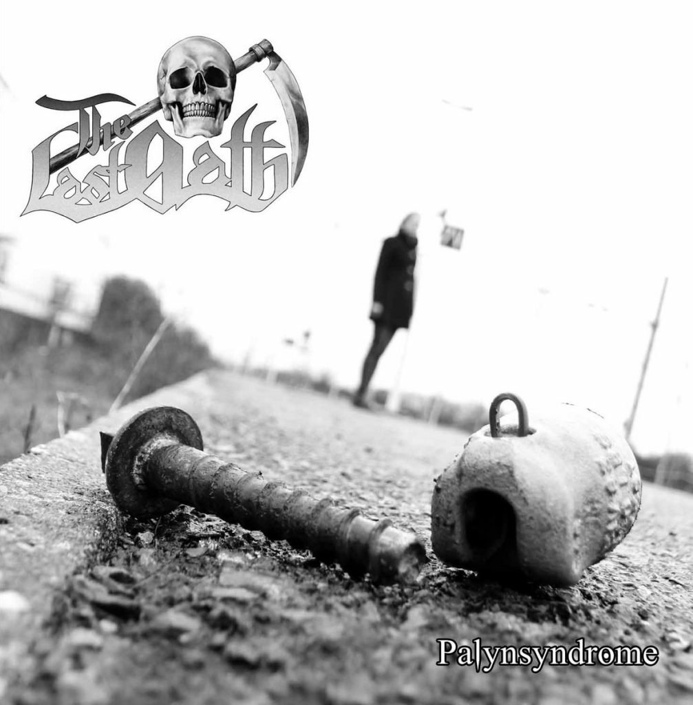 The Last Oath - Palysyndrome - 2022